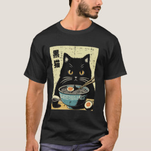 Ramen Black Cat Funny Saying Japanese Food Men Wom T-Shirt