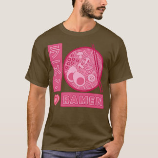 Ramen Girl Loves Anime Ramen Japanese1565 T-Shirt