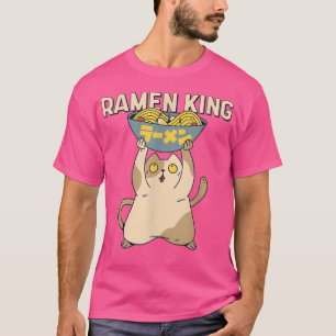 Ramen King Bowl Cat Food Noodles 1380 T-Shirt
