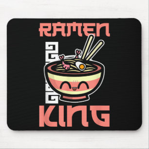 Ramen King Ramen Noodles Lover Funny Quote For Men Mouse Pad