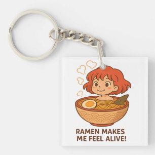 Ramen Makes Me Feel Alive Funny Noodle Lover Key Ring