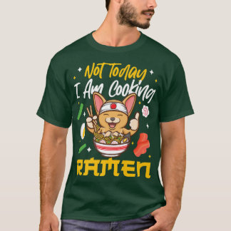 Ramen Noodle Bowl Love Japanese Kawaii Corgi Not T T-Shirt