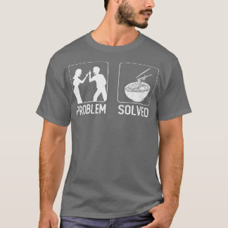 Ramen Noodle Bowl Love Japanese Kawaii Couple Prob T-Shirt