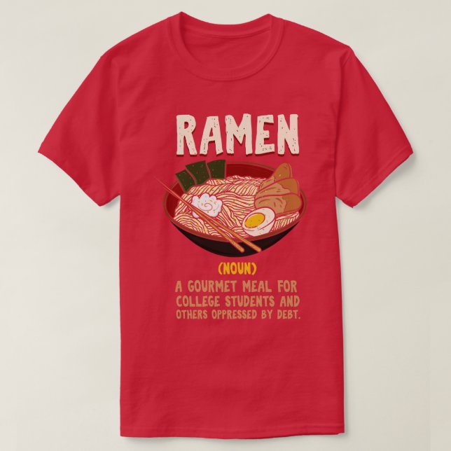 Ramen Noodles Definition T-Shirt (Design Front)