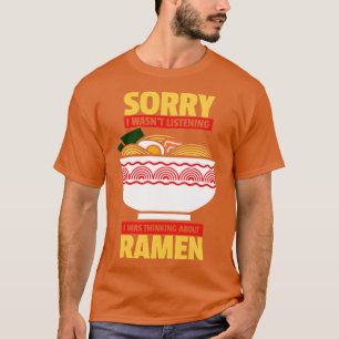 Ramen Noodles Japanese 1 T-Shirt