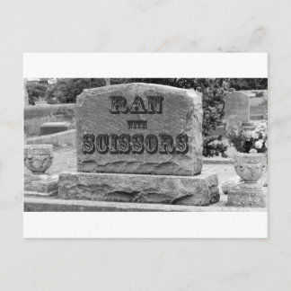 Ran with Scissors Tombstone Postcard
