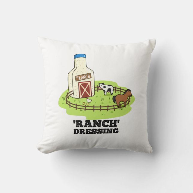 Ranch Dressing Funny Food Pun  Cushion (Front)