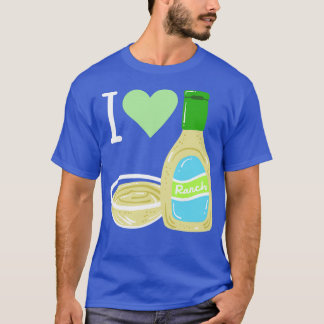 Ranch Dressing Salad Dressing Sauce T-Shirt