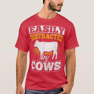 Ranch Farmer Farming Animal Easily Distracted By C T-Shirt