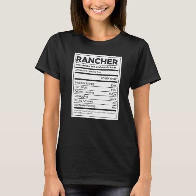 Rancher Nutrition Information   T-Shirt (Front)