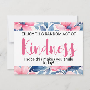 Random Act of Kindness" Motivational floral Postcard
