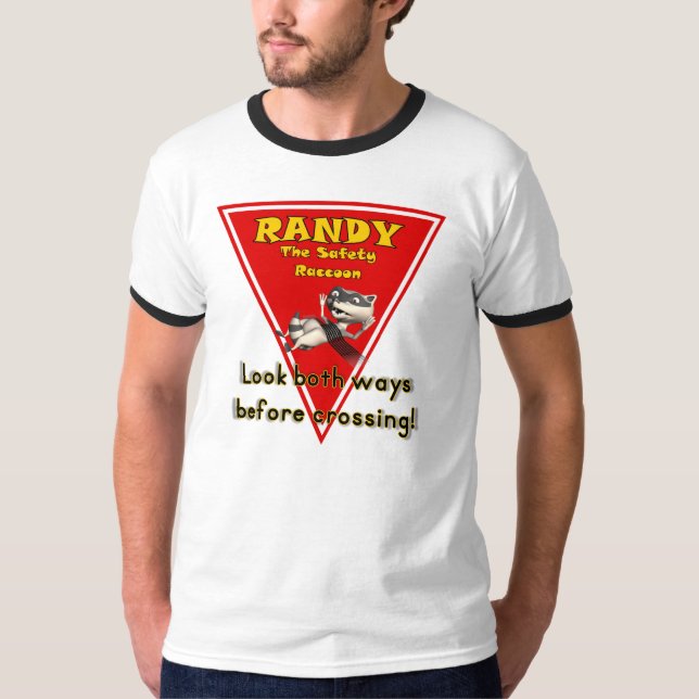 Randy the Safety Racoon T-Shirt (Front)