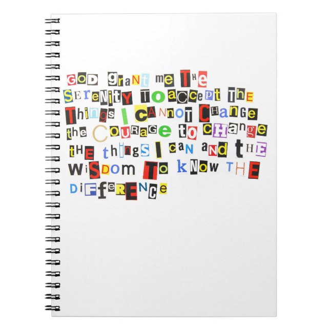 Ransom Note Serenity Prayer Spiral Notebook (Front)