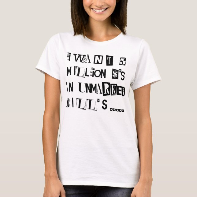 Ransom Note T-Shirt (Front)