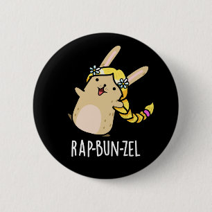Rap-bun-zel Funny Bunny Pun  Dark BG 6 Cm Round Badge