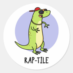 Rap-tile Funny Reptile Lizard Pun  Classic Round Sticker