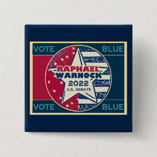 Raphael Warnock Georgia Senator 2022 Vote Blue 15 Cm Square Badge