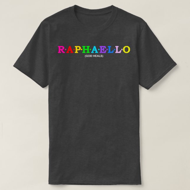 Raphaello God heals  1 T-Shirt (Design Front)