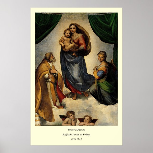 Raphael's Classic "Sistine Madonna" (circa 1513) Poster (Front)