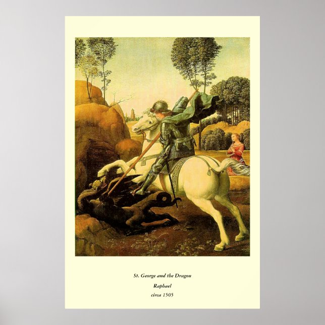 Raphael's "St. George and the Dragon" (circa 1505) Poster (Front)