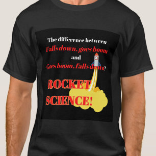 Rapid Unscheduled Disassembly Rocket Science T-Shirt