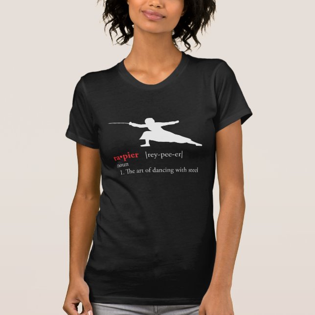 Rapier: The Art of Dancing with Steel - Lady T-Shirt (Front)