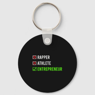 Rapper Athlete Entrepreneur Millionaire Motivation Key Ring
