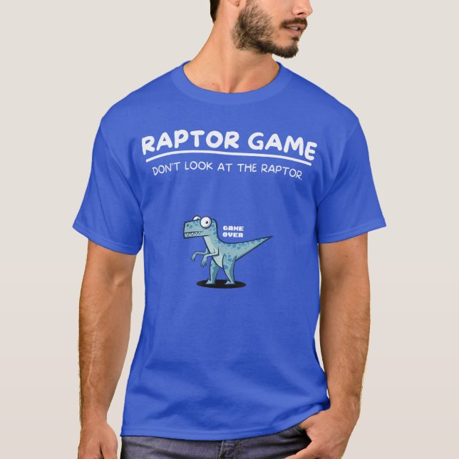 Raptor Game Funny Dinosaur Meme Comic Velociraptor T-Shirt (Front)