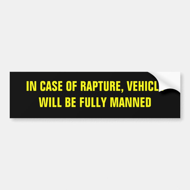 Rapture Bumper Sticker (Front)