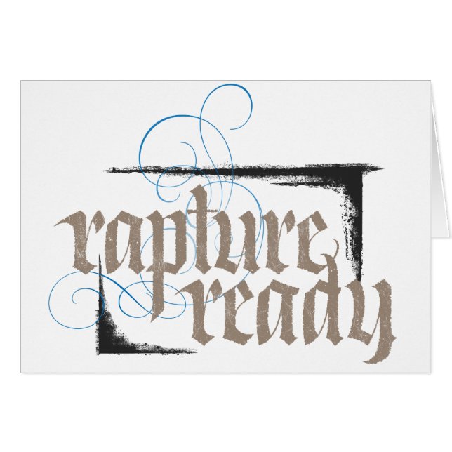 Rapture Ready Elegant Christian Faith Calligraphy (Front Horizontal)