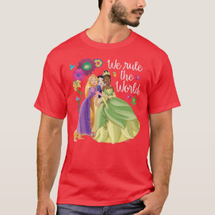 Rapunzel, Snow White, Tiana We Rule The World  T-Shirt