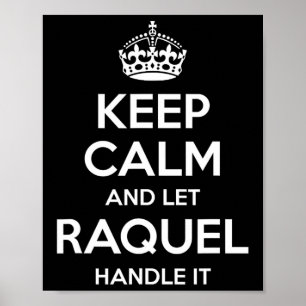 Raquel Keep Calm Personalised Name Funny Birthday Poster