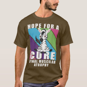 Rare Disease Awareness Day Hope Spinal Muscular At T-Shirt
