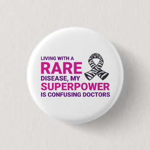 Rare Disease Awareness Superpower Doctor Confusion 3 Cm Round Badge
