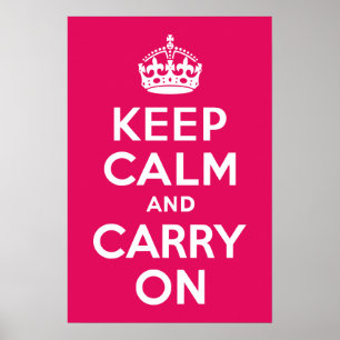 Raspberry Keep Calm and Carry On Poster