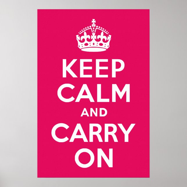 Raspberry Keep Calm and Carry On Poster (Front)