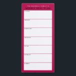 Raspberry Minimalist Simple Family Meal Planning Magnetic Notepad<br><div class="desc">Write your dinners on this magnetic note pad for an easy way to plan out the week's meals and stick it up on your fridge, pantry door or command centre. The simple, modern layout in rich raspberry red, black and white with sans serif fonts will appeal to every visually organised...</div>