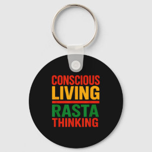 Rasta Design, Conscious Living, Motivational Sayin Key Ring