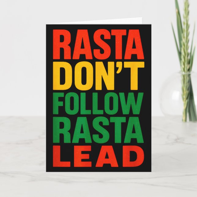 Rasta Dont Follow, Motivational Saying _1  Card (Front)