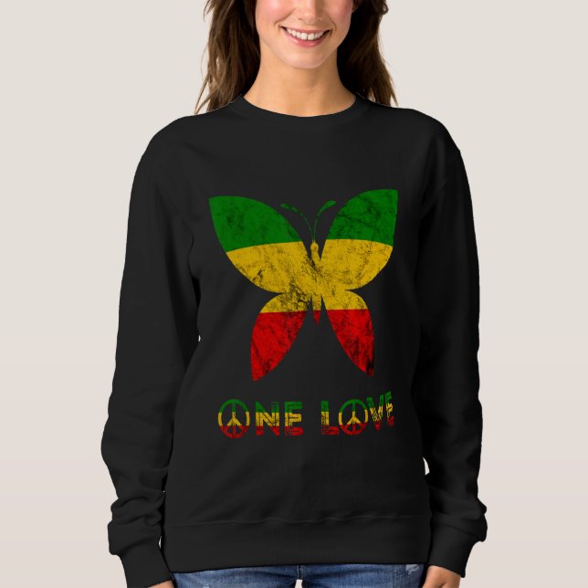 Rasta Reggae Butterfly Hippie Insects Bug One Love Sweatshirt (Front)