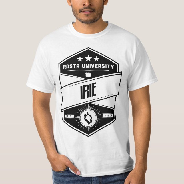 Rasta University Irie Good Vibes Reggae  T-Shirt (Front)