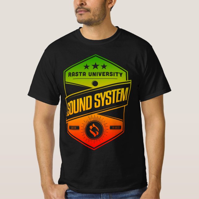 Rasta University Sound System Good Vibes Reggae  T-Shirt (Front)