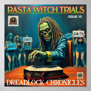 RASTA WITCH TRIALS - DREADLOCK CHRONICLES ISSUE 15 POSTER