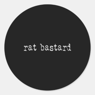 Rat Funny Quote  Classic Round Sticker
