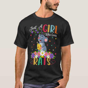 Rat  Just A Girl Who Loves Rats T-Shirt