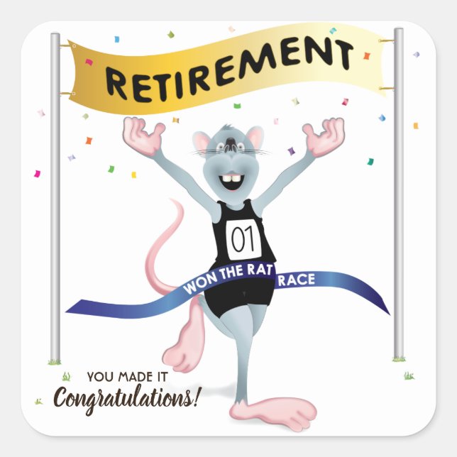 Rat Race Funny Retirement Square Sticker (Front)