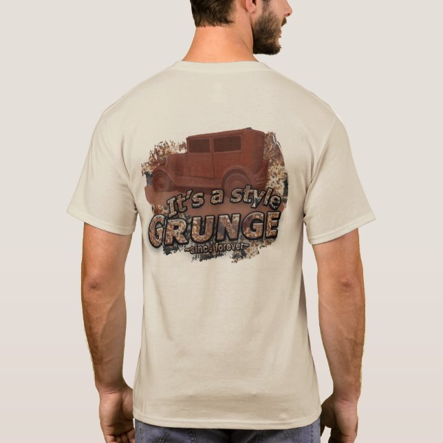 Rat Rod "It's A Style GRUNGE" Typography T-Shirt (Back)