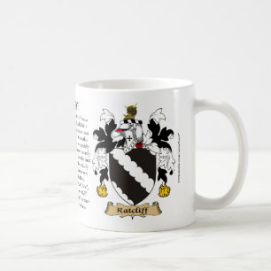 Ratcliff, the Origin, the Meaning and the Crest Coffee Mug