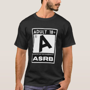 Rated A For Adult T-Shirt