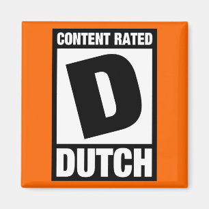 Rated D: Dutch Magnet